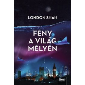 Fény a világ mélyén Fény a világ mélyén