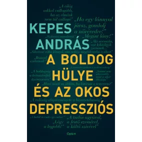 A boldog hülye és az okos depressziós