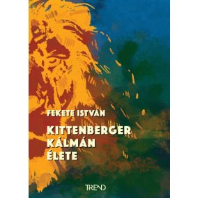 Kittenberger Kálmán élete Kittenberger Kálmán élete