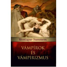 Vámpírok és vámpirizmus Vámpírok és vámpirizmus
