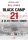 A 21-es fekete tábor - Balck Camp 21