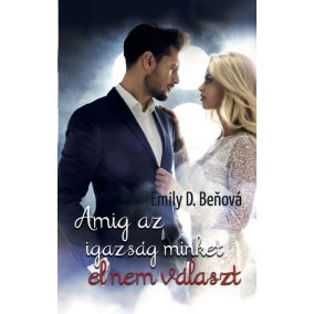 Amíg az igazság minket el nem választ Amíg az igazság minket el nem választ