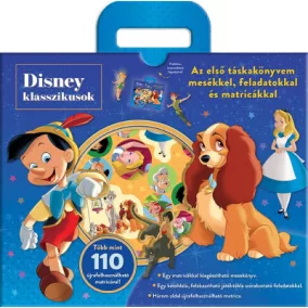   Disney Klasszikusok - Táskakönyv - Az első táskakönyvem mesékkel, feladatokkal és matricákkal