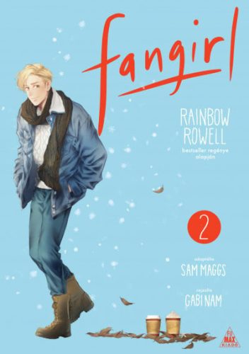 Rainbow Rowell: Fangirl 2.