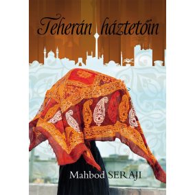 Teherán háztetőin Teherán háztetőin