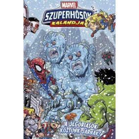 Marvel Szuperhősök kalandjai 3. - A jégóriások köztünk járnak!   Marvel Szuperhősök kalandjai 3. - A jégóriások köztünk járnak!