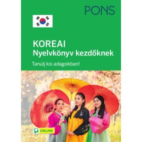 PONS Koreai Nyelvkönyv kezdőknek PONS Koreai Nyelvkönyv kezdőknek