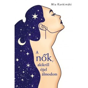 A nők, akikről éjjel álmodom A nők, akikről éjjel álmodom