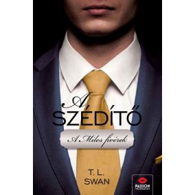 A szédítő - A Miles fivérek A szédítő - A Miles fivérek