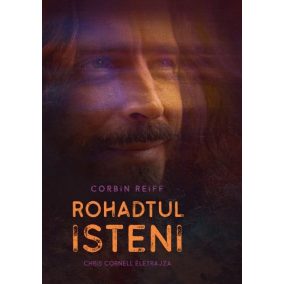 Rohadtul isteni - Chris Cornell életrajza Rohadtul isteni - Chris Cornell életrajza