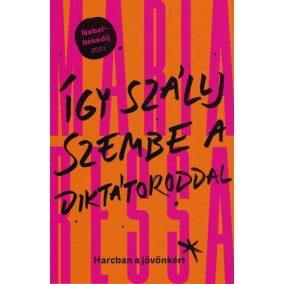 Így szállj szembe a diktátoroddal - Harcban a jövőnkért   Így szállj szembe a diktátoroddal - Harcban a jövőnkért