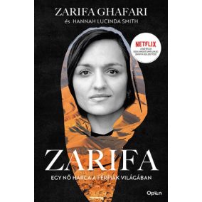 Zarifa - Egy nő harca a férfiak világában Zarifa - Egy nő harca a férfiak világában
