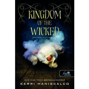 Kingdom of the Wicked - Gonoszok királysága Kingdom of the Wicked - Gonoszok királysága