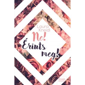 Ne! Érints meg! Ne! Érints meg!