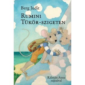 Rumini Tükör-szigeten Rumini Tükör-szigeten