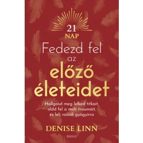 Fedezd fel az előző életeidet Fedezd fel az előző életeidet