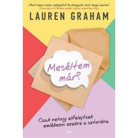 Meséltem már? Meséltem már?