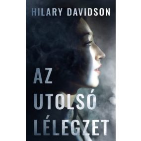Az utolsó lélegzet Az utolsó lélegzet