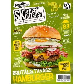 Street Kitchen Magazin 2023/1 - Tavasz Street Kitchen Magazin 2023/1 - Tavasz
