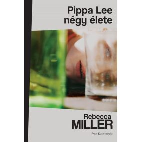 Pippa Lee négy élete Pippa Lee négy élete
