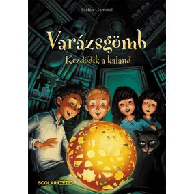 Varázsgömb - Kezdődik a kaland Varázsgömb - Kezdődik a kaland