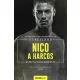 Nico, a harcos