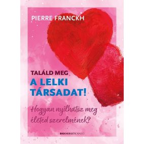 Találd meg a lelki társadat! Találd meg a lelki társadat!