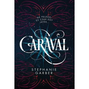 Caraval - puha kötés Caraval - puha kötés