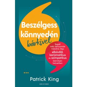 Beszélgess könnyedén bárkivel Beszélgess könnyedén bárkivel
