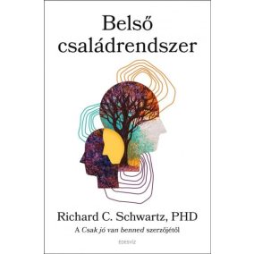 Belső családrendszer Belső családrendszer