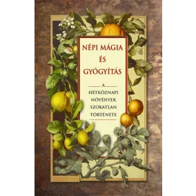 Népi mágia és gyógyítás