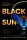 Black Sun - Fekete Nap - Föld és Ég között 1.