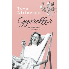 Gyerekkor - Koppenhága-trilógia I.