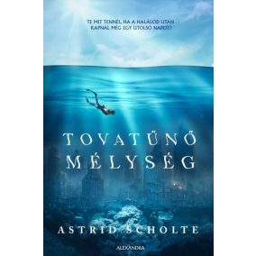 Tovatűnő mélység - Te mit tennél, ha a halálod után kapnál még egy utolsó napot?   Tovatűnő mélység - Te mit tennél, ha a halálod után kapnál még egy utolsó napot?