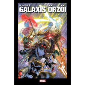 Mi vagyunk a Galaxis Őrzői Mi vagyunk a Galaxis Őrzői