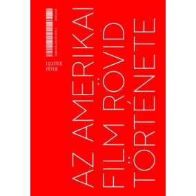 Az amerikai film rövid története