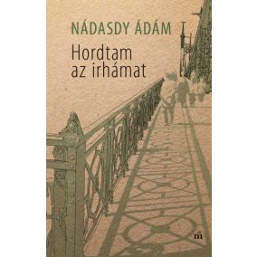 Hordtam az irhámat Hordtam az irhámat