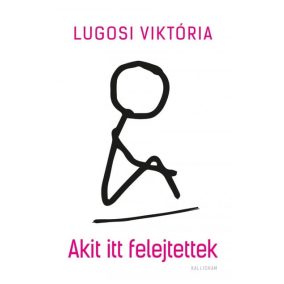 Akit itt felejtettek Akit itt felejtettek