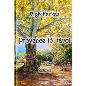 Provence-tól távol Provence-tól távol