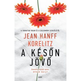 A későn jövő A későn jövő