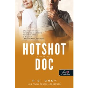 Hotshot Doc - A menő doki Hotshot Doc - A menő doki