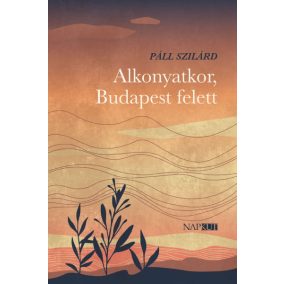 Alkonyatkor, Budapest felett Alkonyatkor, Budapest felett