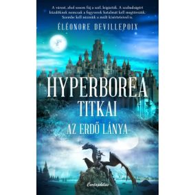Hyperborea titkai - Az erdő lánya Hyperborea titkai - Az erdő lánya