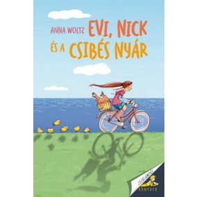 Evi, Nick és a csibés nyár Evi, Nick és a csibés nyár