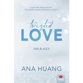 Twisted Love - Ava & Alex Twisted Love - Ava & Alex