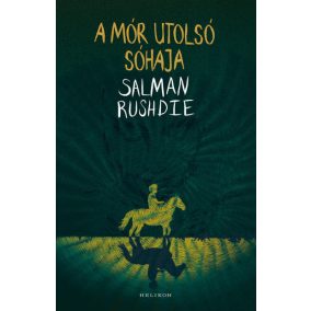 A Mór utolsó sóhaja A Mór utolsó sóhaja