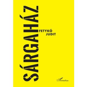 Sárgaház Sárgaház