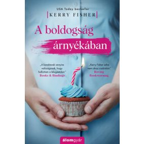 A boldogság árnyékában A boldogság árnyékában