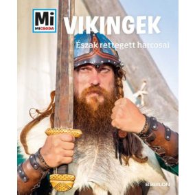 Vikingek - Mi MICSODA Vikingek - Mi MICSODA