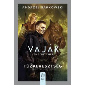 Vaják V. - Tűzkeresztség Vaják V. - Tűzkeresztség